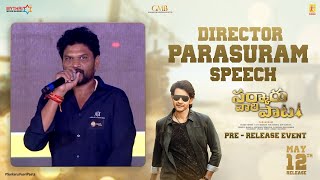 Director Parasuram Speech  Sarkaru Vaari Paata Pre Release Event  Mahesh Babu  Keerthy Suresh [upl. by Havener]