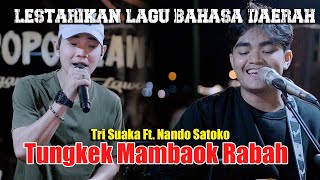 Tungkek Mambaok Rabah  Nando Satoko Ft Tri Suaka Live Ngamen [upl. by Savitt756]