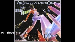 Rod Stewart  Three Time Loser 1975 HQLyrics [upl. by Demy]