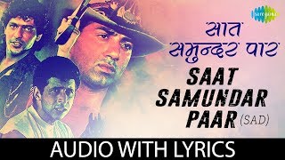 Saat Samundar Paar with lyrics  सात समुन्दर पार के बोल  Udit Narayan  Vishwatma  HD Song [upl. by Middlesworth]