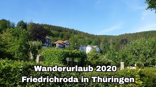 Wanderurlaub Friedrichroda 2020 [upl. by Ahsenik949]