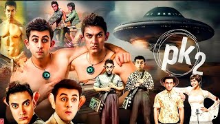 PK 2 Full Movie  Aamir Khan Anushka Sharma Ranbir Kapoor  MustWatch Facts amp Reviewquot [upl. by Maxwell]