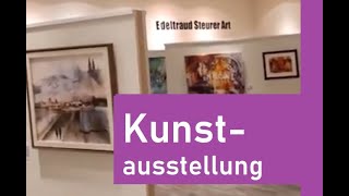 Kunstausstellung  Edeltraud Steurer Art  Acrylbilder  Fluid Art  Siebdrucke [upl. by Tombaugh]