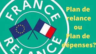 Plan de relance ou plan de dépenses [upl. by Akeemaj65]