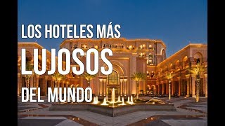 Los 20 Hoteles más Lujosos y Caros del Mundo [upl. by Pentha]