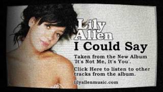 Lily Allen  I Could Say Official Audio [upl. by Emmye114]