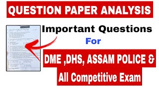 QUESTION PAPER ANALYSIS GUNOTSAV 2025  IMPORTANT QUESTIONS DMEDHS ASSAM POLICE amp Competitive [upl. by Ysle597]