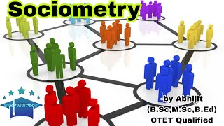 Sociometry  Uses  Need amp Importance of Sociometry  Teaching amp Learning BEd notes full course [upl. by Marketa]