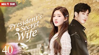 Presidents Secret Wife💕EP40End  Pregnant bride encountered CEO❤️‍🔥Destiny took a new turn [upl. by Tye]