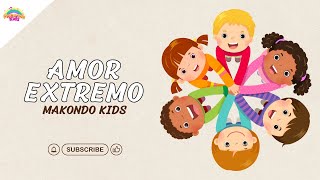 AMOR EXTREMO  EXTREME LOVE KIDS [upl. by Retsbew]