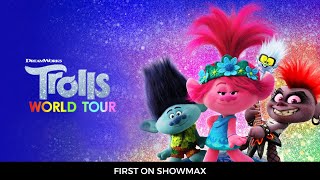 Trolls World Tour  Animated movie  Kids stuff  First on Showmax [upl. by Yvor]