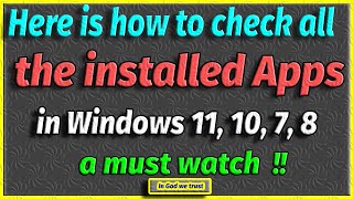 How to find all your installed applications  programs in Windows 11 10 7 8 [upl. by Jeminah]