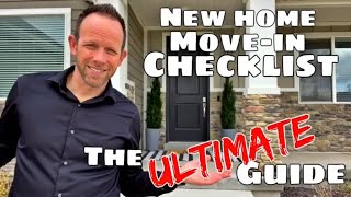 New Home Movein CHECKLIST What to do AFTER Moving into Your House [upl. by Johan]