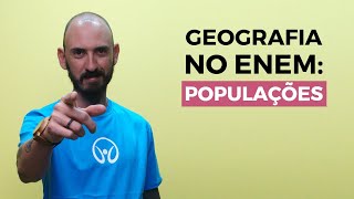 Geografia no Enem Populações  Brasil Escola [upl. by Orvie]