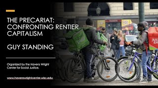 The Precariat Confronting Rentier Capitalism [upl. by Annaynek230]