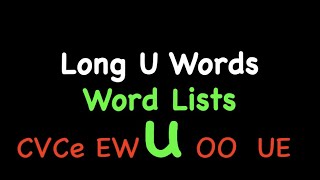 Long U Sound Word Lists CVCe ew oo and ue [upl. by Oina]