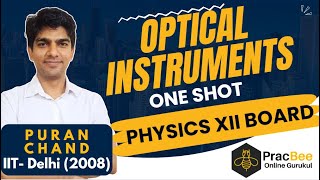 Optical Instruments Class 12 One Shot  Chapter 9 Ray Optics CBSE 2024  Puran Sir  IIT Delhi [upl. by Chiou]