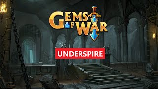 Gems of War  UNDERSPIRE Best Tactics amp Strategy [upl. by Aizat743]