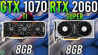 GTX 1070 Ti vs RTX 2060 Super  Big Difference [upl. by Attelahs]