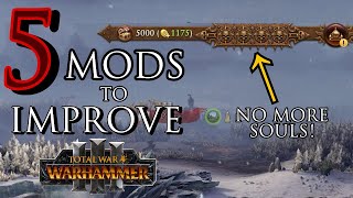 5 MODS to IMPROVE Warhammer 3 [upl. by Lepine265]