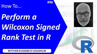 How To Perform a Wilcoxon Signed Rank Test in R 96 [upl. by Akemrehs]