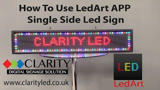 How to use LedArt App mobile phone programming of the wifi LED scrolling sign by clarity LED [upl. by Edmond]