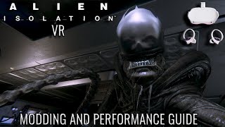 Alien Isolation VR Modding and Performance Guide  Quest 2 [upl. by Stover]