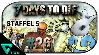 7 Days To Die ► Staffel 05  Unser eigener Vault 26 Alpha 14 germandeutsch [upl. by Rambow]