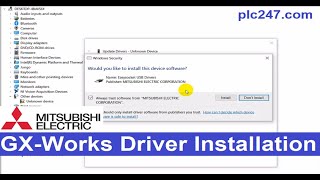 GX Works Software Drivers Installation [upl. by Atwahs332]