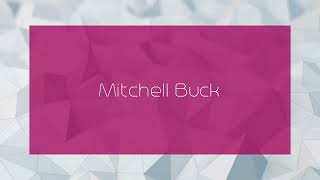 Mitchell Buck  appearance [upl. by Elicul]