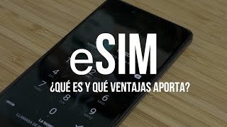 eSIM o tarjeta SIM virtual ¿qué es y por qué es importante [upl. by Corliss]