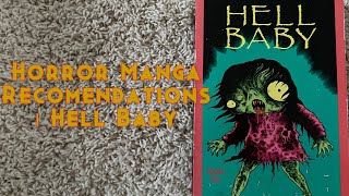 Hell Baby  Horror Manga Recommendations [upl. by Pippo]