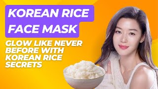 TOP 3 Korean Rice Face Mask for Glowing Skin in 2025  Viral Korean Face Mask With Rice Flour [upl. by Anneh]