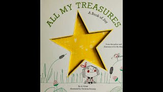 ALL MY TREASURES A Book of Joy Written By Jo Witek amp Illustrated By Christine Roussey [upl. by Dasya565]