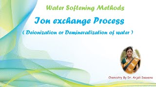 Ion exchange resin methodDeionization or Demineralization process of waterBy Dr Anjali Ssaxena [upl. by Lanoil452]