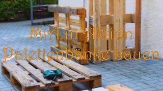 quotMiAquot  Anleitung DiY Palettenbank [upl. by Euqimod734]