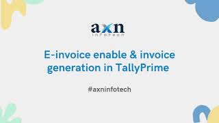 Einvoice enable amp invoice generation from TallyPrime  In Tamil [upl. by Mccafferty]