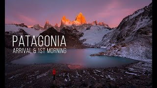 Patagonia  Arrival amp 1st Morning in El Chalten [upl. by Eussoj790]