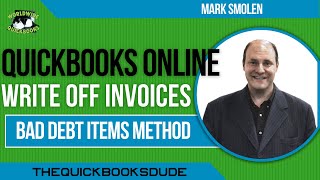 QuickBooks Online Bad Debt Invoice Write Offs Items Method [upl. by Atirma]