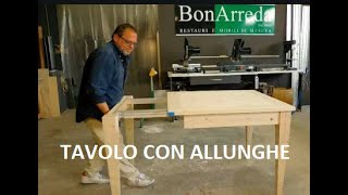 TAVOLO CON ALLUNGHE  2 parte TABLE desk arte povera DIY fai da te WOOD HOME DECOR come costruire [upl. by Dewees]