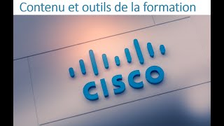 02  CCNA 1  Introduction  Contenu et outils de la formation [upl. by Sigismund]