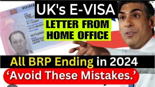 Latest UK’s EVISA for UK BRP card expiring in December 2024  A letter from HOME OFFICE  UK eVISA [upl. by Magena]