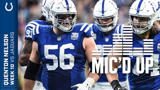 Quenton Nelson Micd Up Against The Jaguars [upl. by Ardnazxela]