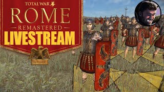 Total War Rome Remastered Gameplay Livestream [upl. by Grimes716]