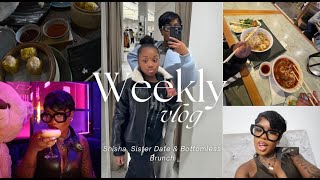 WEEKLY VLOG  Shisha Sister Date  Bottomless Brunch [upl. by Rozele]