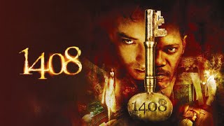 1408 Full Movie 2007  Theatrical Cut  John Cusack Samuel L Jackson [upl. by Hagile]