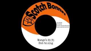 Mungos Hi Fi  Dub to sing [upl. by Iinde]