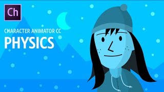 Physics  Adobe Character Animator CC Tutorial [upl. by Ahsik697]