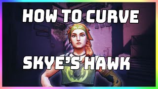 HOW TO CURVE SKYES HAWK IN VALORANT QUICK AND EASY GUIDE [upl. by Anertal]