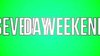 JTX quotSeven Day Weekendquot OFFICIAL LYRIC VIDEO [upl. by Friedly]